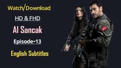 Al Sancak Episode 13 with English Subtitles