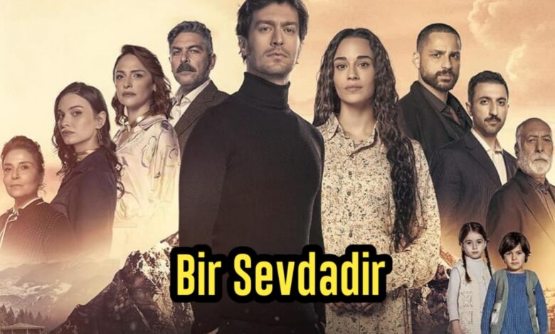 Bir Sevdadir with English Subtitles